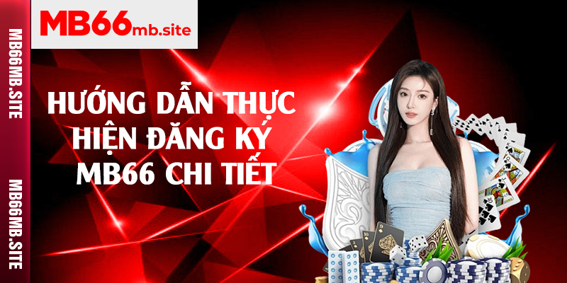 Hướng dẫn thực hiện đăng ký MB66 chi tiết